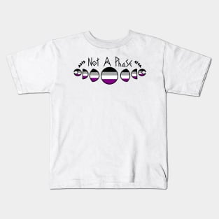 Not A Phase- Asexual Kids T-Shirt